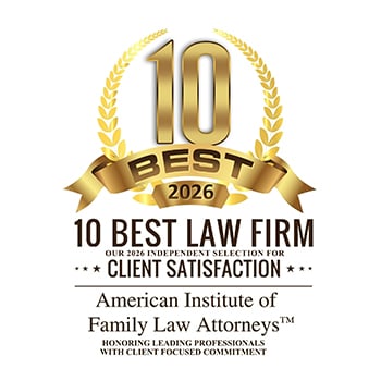 10 Best | 10 Best Law Firm | Client Satisfaction | American Institute of Family Law Attorneys | 2026